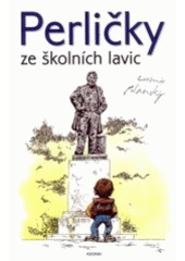 kniha Perličky ze školních lavic., Adonai 2002