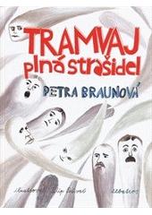 kniha Tramvaj plná strašidel, Albatros 2012