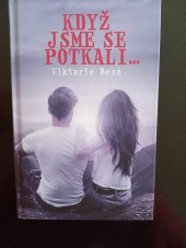 kniha Když jsme se potkali ..., Jonathan Livingston 2020