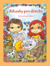 kniha Říkanky pro dětičky, František Beníšek 2010