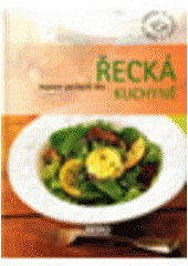 kniha Řecká kuchyně, Rebo 2007