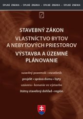 kniha Stavebný zákon 2024 Vlastníctvo bytov a nebytových priestorov, Poradca 2024