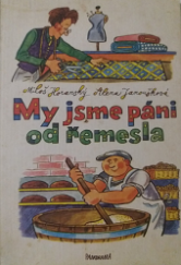 kniha My jsme páni od řemesla, Panorama 1989