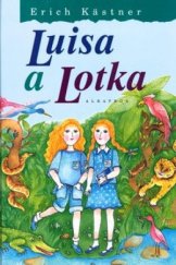 kniha Luisa a Lotka, Albatros 2012