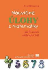 kniha Nácvičné úlohy z matematiky pre 4. ročník základných škôl, Mladé letá 2025
