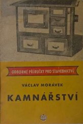 kniha Kamnářství určeno kamnářům, kamnářským učňům a kominíkům, SNTL 1955