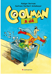 kniha Coolman a já 1. komiksový román, Grada 2014