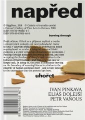 kniha Napřed uhořet Burning through, Bigg Boss 2018