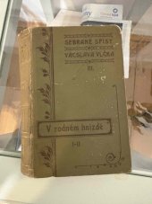 kniha V rodném hnízdě. I, F. Šimáček 1902