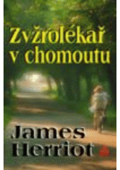 kniha Zvěrolékař v chomoutu, Baronet 2000