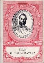 kniha Dílo Rudolfa Mayera, Československý spisovatel 1950