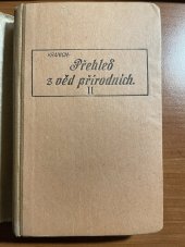 kniha Přehledy věd přírodních díl II Chemie - Fysika, R. Promberger 1916