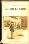 kniha Vilém Rozkoč, Československý spisovatel 1956