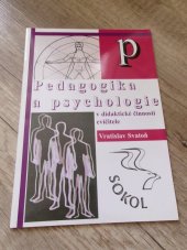 kniha Pedagogika a psychologie v didaktické činnosti cvičitele, Sokol 2007