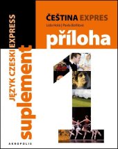 kniha Čeština expres 1 (A1/1) + CD polština, Akropolis 2015