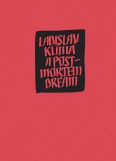 kniha A Postmortem Dream, Twisted Spoon Press 2021