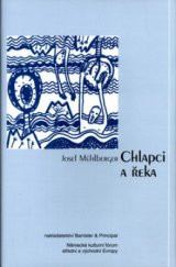 kniha Chlapci a řeka, Barrister & Principal 2003