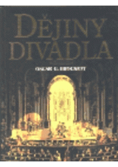 kniha Dějiny divadla, Nakladatelství Lidové noviny 1999