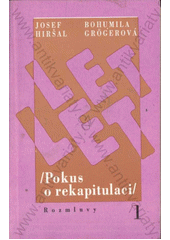 kniha Let let Díl 1 (Pokus o rekapitulaci)., Rozmluvy 1993