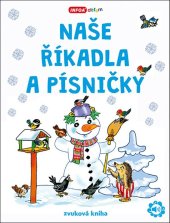 kniha Naše říkadla a písničky zvuková kniha, INFOA 2024
