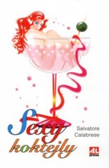 kniha Sexy koktejly, Alpress 2004