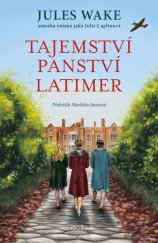 kniha Tajemství panství Latimer, Motto 2025