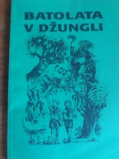 kniha Batolata v džungli, Nadace Fons 1995