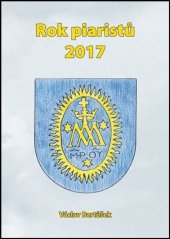 kniha Rok piaristů 2017, OFTIS 2017