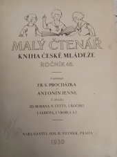 kniha Malý čtenář  Kniha české mládeže Ročník 48., Jos.R. Vilímek  1930
