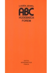 kniha ABC hudebních forem, Editio Bärenreiter 2006