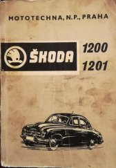 kniha Škoda 1200, 1201 Zoznam náhradných dielcov vozidel, Mototechna, n.p. 1966