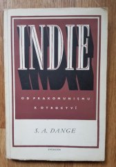 kniha Indie od prakomunismu k otroctví, Svoboda 1950