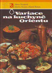 kniha Variace na kuchyně Orientu, Avicenum 1989