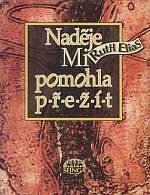 kniha Naděje Mi pomohla přežít, Sfinga 1994