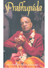kniha Prabhupáda, The Bhaktivedanta Book Trust 2015