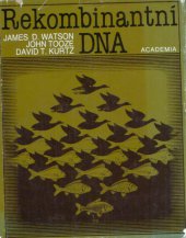 kniha Rekombinantní DNA krátký kurs, Academia 1988