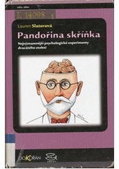 kniha Pandořina skříňka nejvýznamnější psychologické experimenty dvacátého století, Dokořán 2008