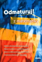 kniha Odmaturuj! z matematiky, Didaktis 2003