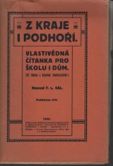 kniha Z kraje i podhoří vlastivědná čítanka pro školu i dům, Ústř. nakl. a knihkup. učitelstva českoslovanského 1923