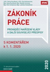kniha Zákoník práce s komentářem k 1. 1. 2020 prováděcí nařízení vlády a další související předpisy, Anag 2020