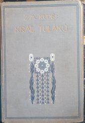 kniha Král tuláků II., Lidová knihtiskárna Ant. Němec a spol. 1933