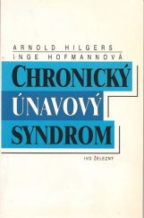 kniha Chronický únavový syndrom, Ivo Železný 1996