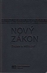 kniha Nový zákon Žalmy a Přísloví, Česká biblická společnost 2017
