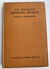 kniha An English Phonetic Reader London Phonetic Readers, University of London Press 1932