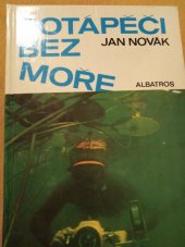 kniha Potápěči bez moře, Albatros 1986