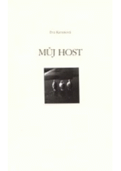 kniha Můj host, Host 2001