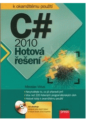 kniha C# 2010 hotová řešení, CPress 2012