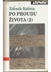 kniha Po proudu života (2), Atlantis 1996