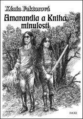 kniha Amarandia a Kniha minulosti, DAXE 2014