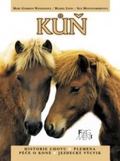kniha Kůň historie chovu, plemena, péče o koně, jezdecký výcvik, Fragment 2003